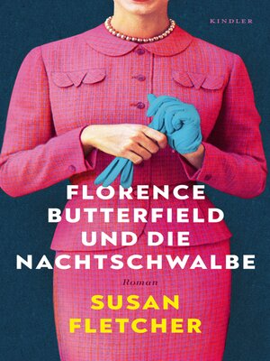 cover image of Florence Butterfield und die Nachtschwalbe